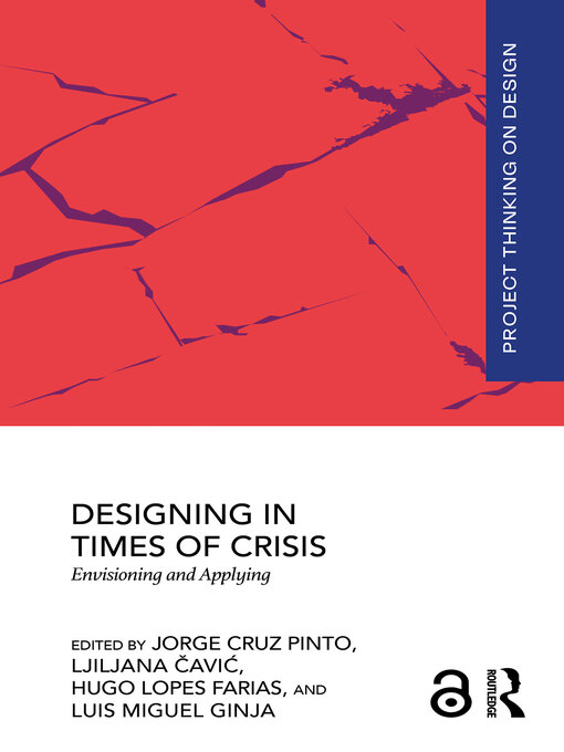 Title details for Designing in Times of Crisis by Jorge Cruz Pinto - Available